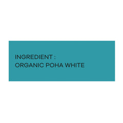 Organic White Poha 500g - Organic Healthy Poha